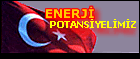 enerji Potansiyelimiz